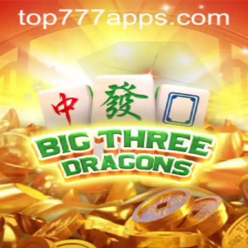 Unveiling BigThreeDragons: A Journey into the Epic Gameplay at TOP777.com