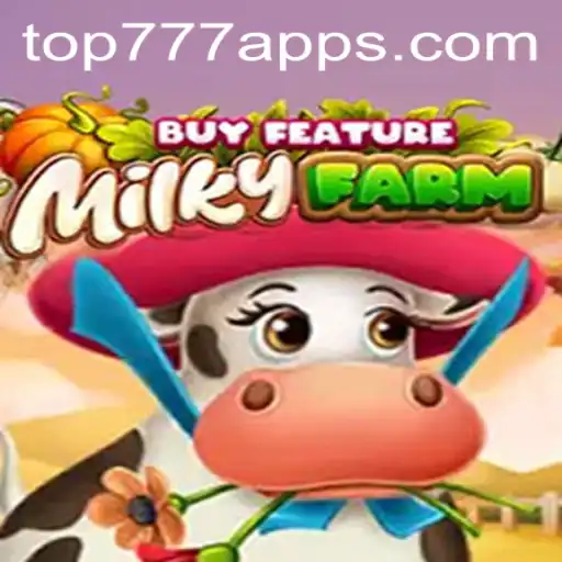 Discover the Exciting World of MilkyFarmBuyFeature at TOP777.com